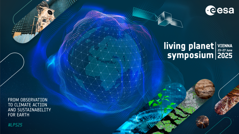 Living Planet Symposium 2025: From observation to climate action